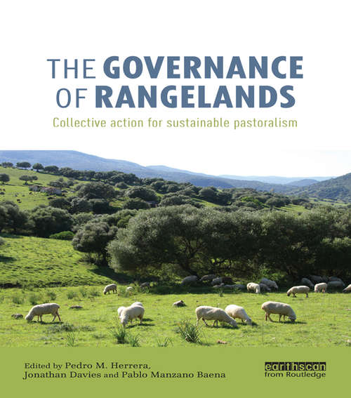 Book cover of The Governance of Rangelands: Collective Action for Sustainable Pastoralism