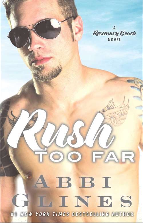 Book cover of Rush Too Far