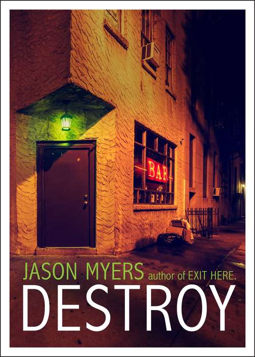 Book cover of Destroy