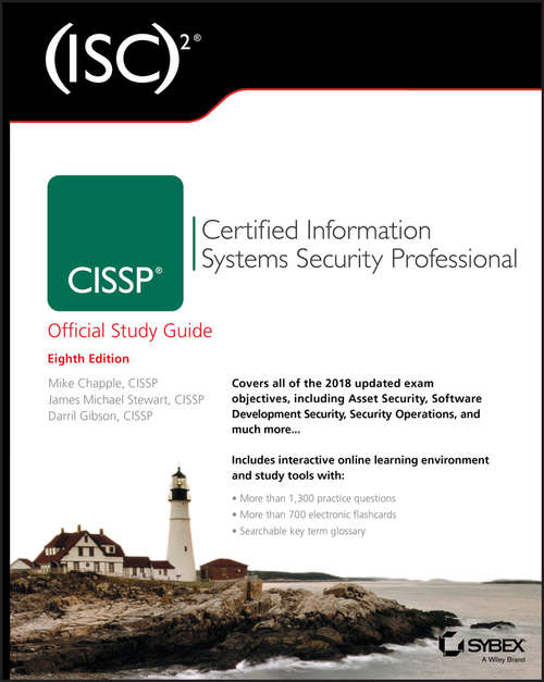 CISSP: Certified Information Systems Security Professional Official Study Guide