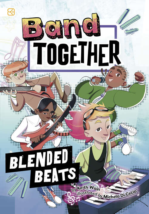 Book cover of Blended Beats (Band Together)