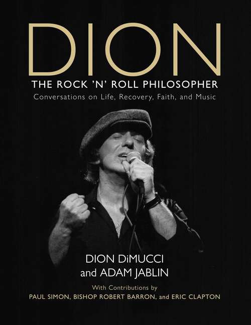 Book cover of Dion: The Rock and Roll Philosopher