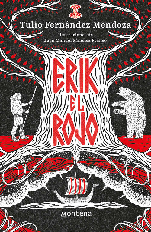 Book cover of Erik el Rojo: El vikingo que descubrió América