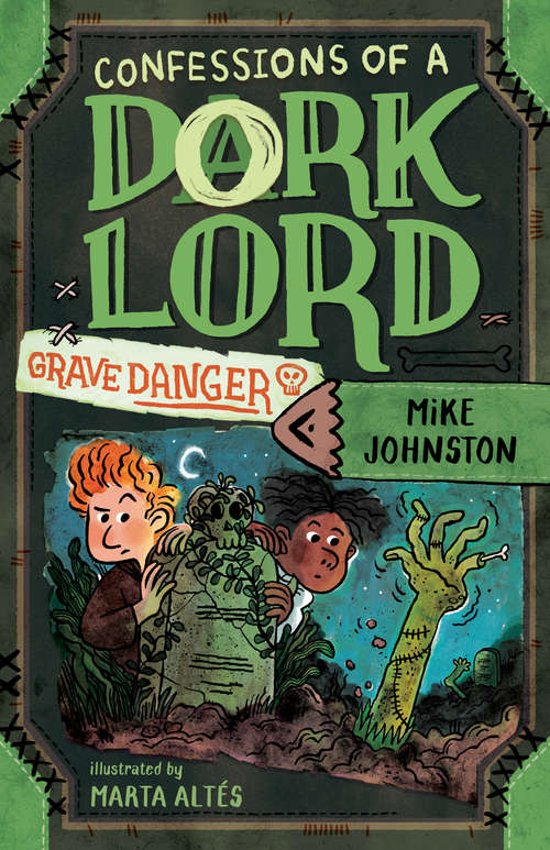Book cover of Grave Danger (Confessions of a Dork Lord #2)