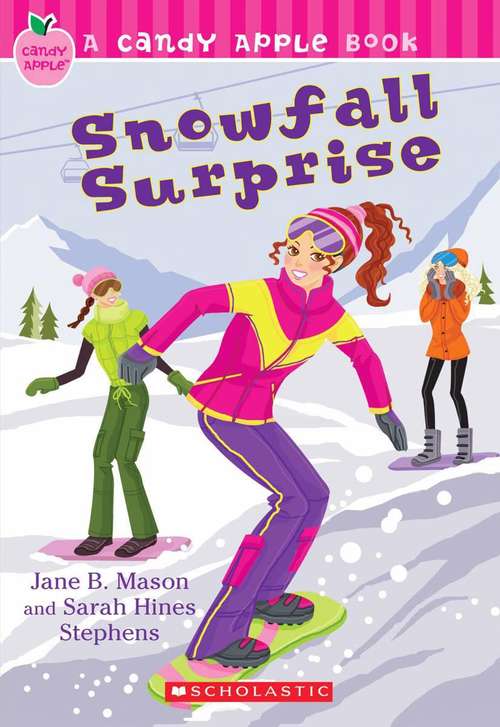 Snowfall Surprise (Candy Apple Book #21)