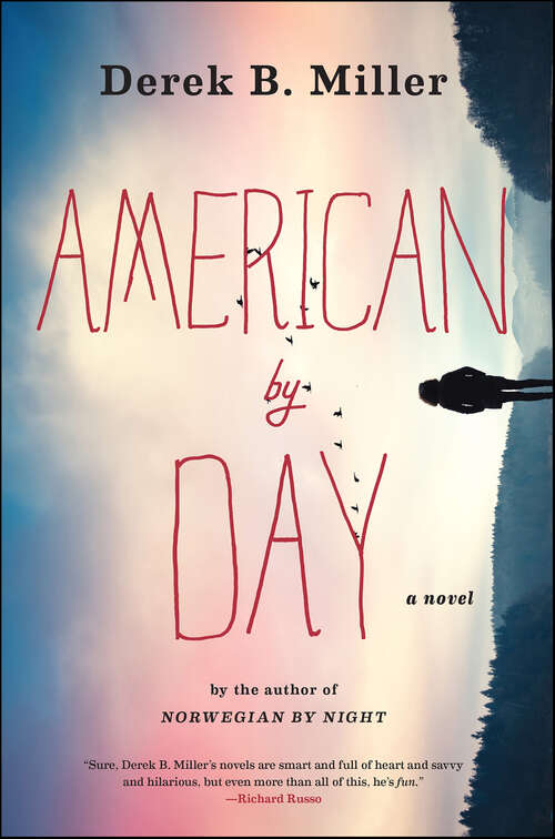 Book cover of American By Day: A Novel
