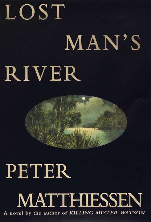 Book cover of Lost Man's River (The Watson Trilogy #2)