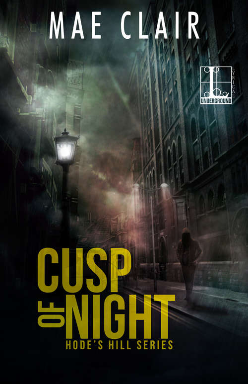 Book cover of Cusp of Night (A Hode's Hill Novel #1)