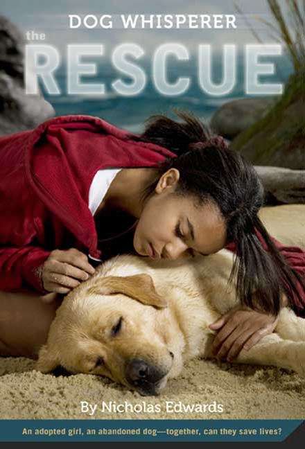 Book cover of Dog Whisperer: The Rescue