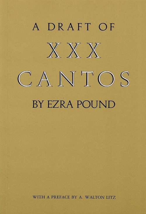 A Draft of XXX Cantos