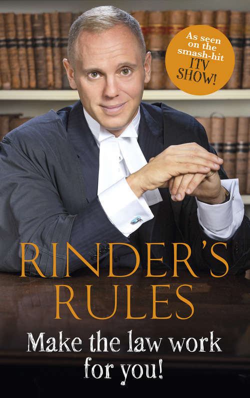 Book cover of Rinder's Rules: Make the Law Work For You!