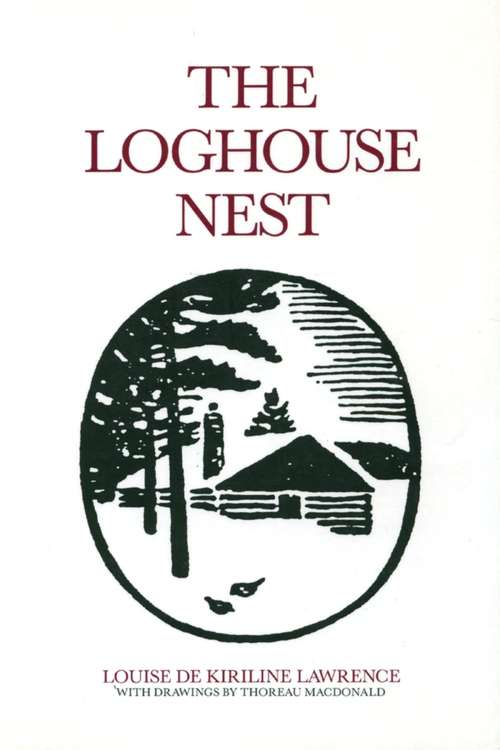 Book cover of The Loghouse Nest
