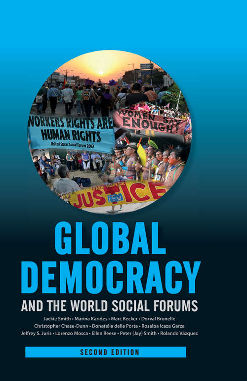 Global Democracy and the World Social Forums (International Studies Intensives Ser.)