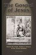 The Gospel of Jesus: According to the Jesus Seminar (2nd Edition)