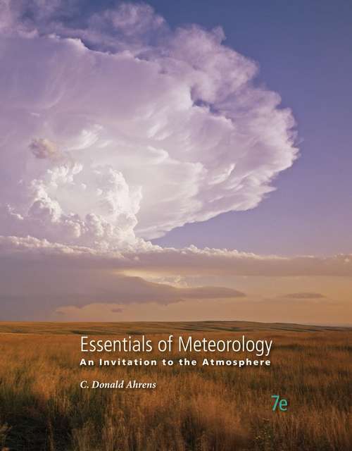 Book cover of Essentials of Meteorology: An Invitation to the Atmosphere (Seventh Edition)
