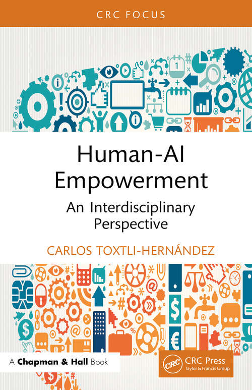 Book cover of Human-AI Empowerment: An Interdisciplinary Perspective (1)