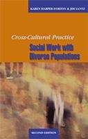 Cross-Cultural Practice: Social Work with Diverse Populations (2nd edition)