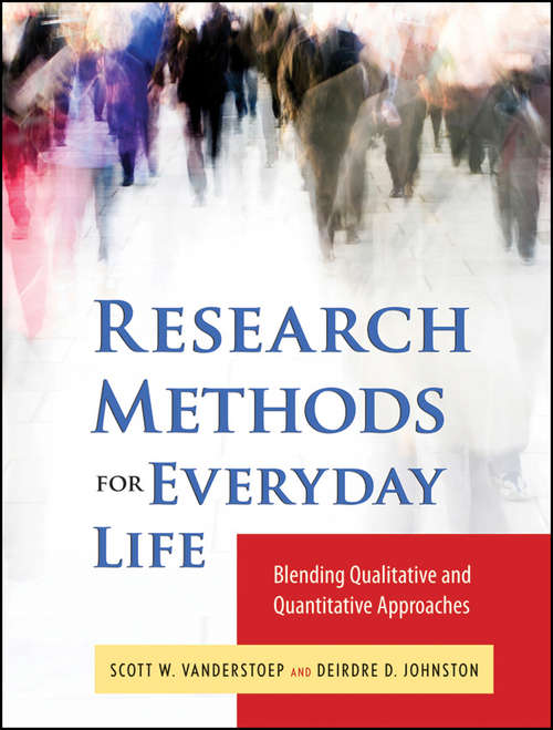 Research Methods for Everyday Life