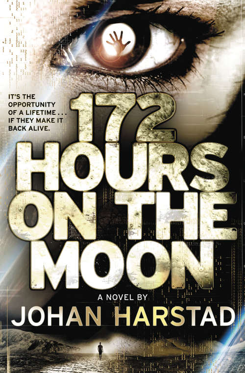 Book cover of 172 Hours on the Moon