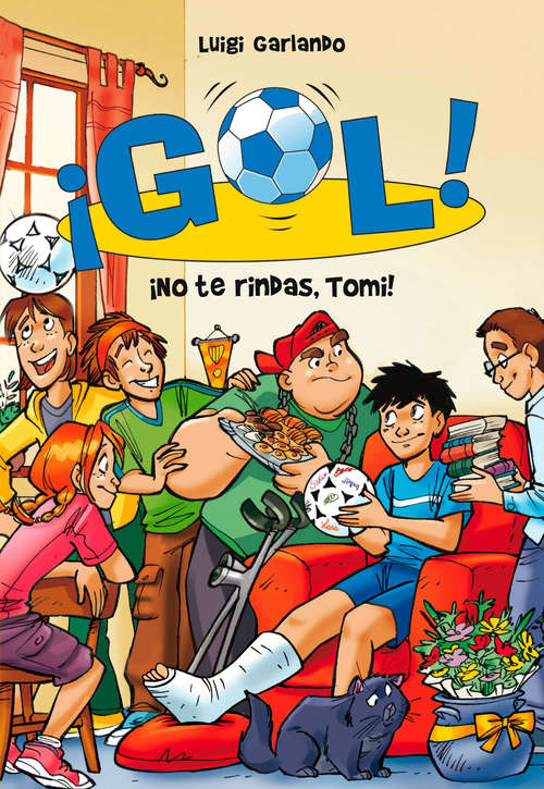 Book cover of ¡No te rindas, Tomi! (Serie ¡Gol!: Volumen 15)