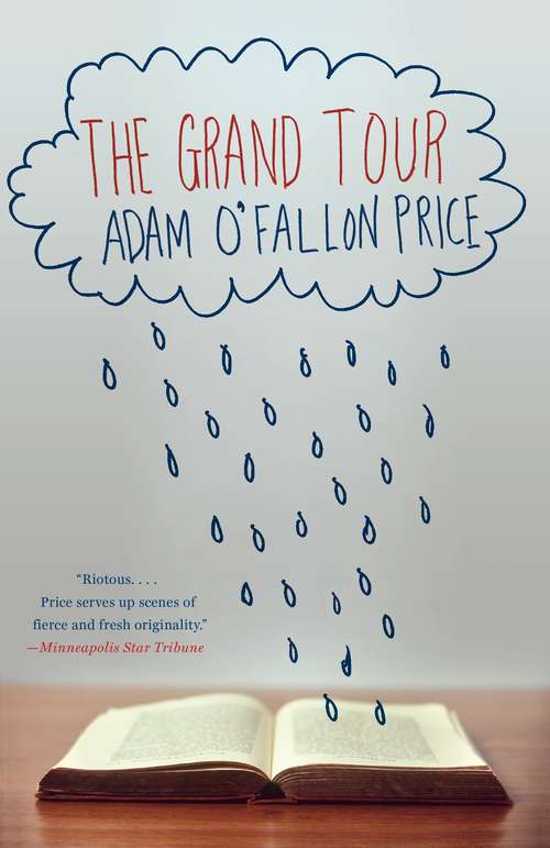 Book cover of The Grand Tour: A Novel