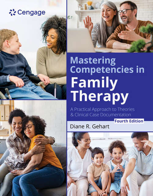 Book cover of Mastering Competencies in Family Therapy: A Practical Approach to Theories and Clinical Case Documentation (Fourth Edition)