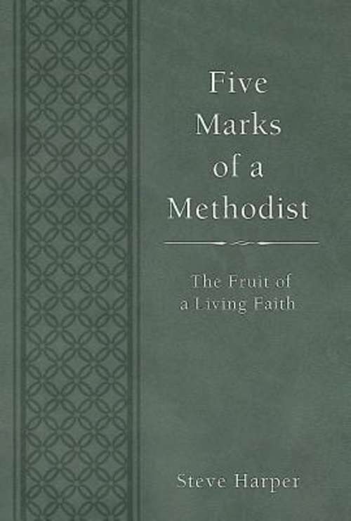 Book cover of Five Marks of a Methodist