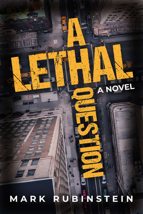 Book cover of A Lethal Question