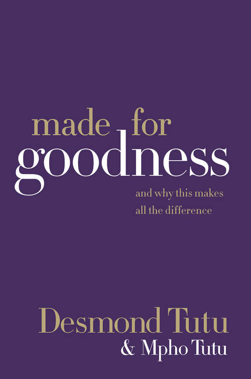 Book cover of Made for Goodness