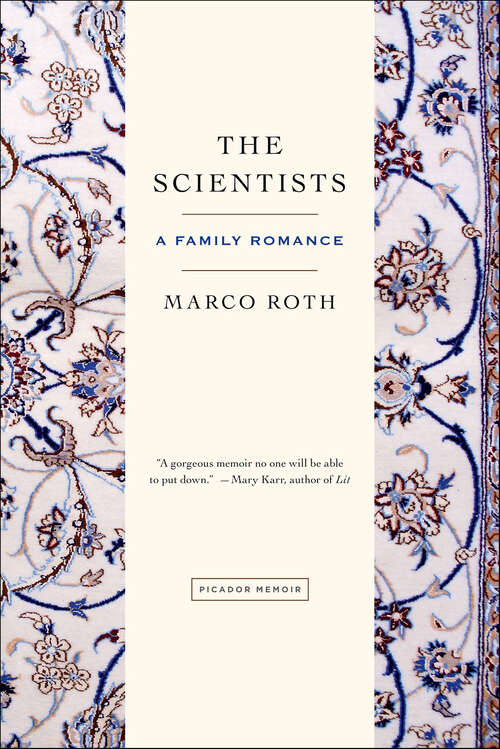 Book cover of The Scientists: A Family Romance