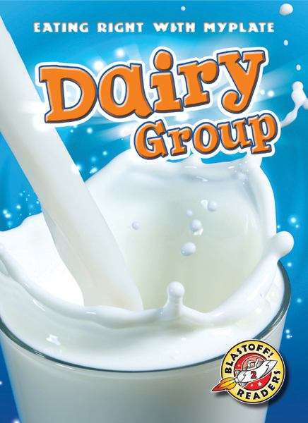 Book cover of Dairy Group (Eating Right with MyPlate)