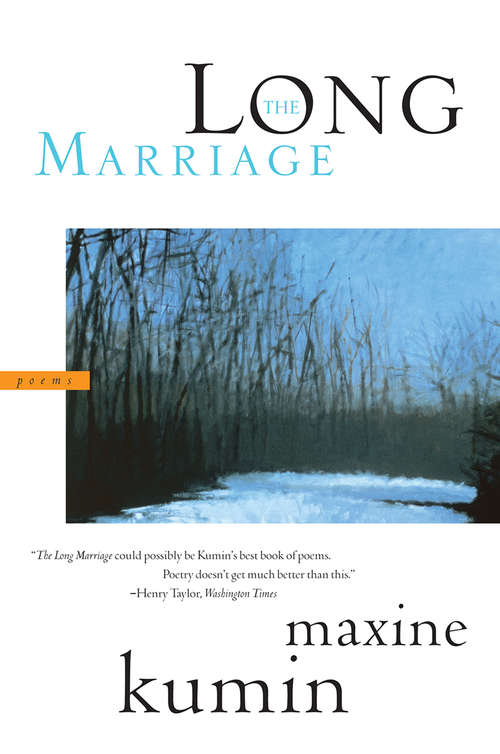 Book cover of The Long Marriage: Poems