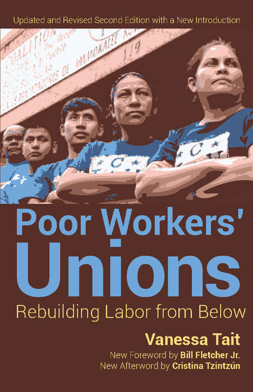 Book cover of Poor Worker's Unions: Rebuilding Labor from Below (Completely Revised and Updated Edition)