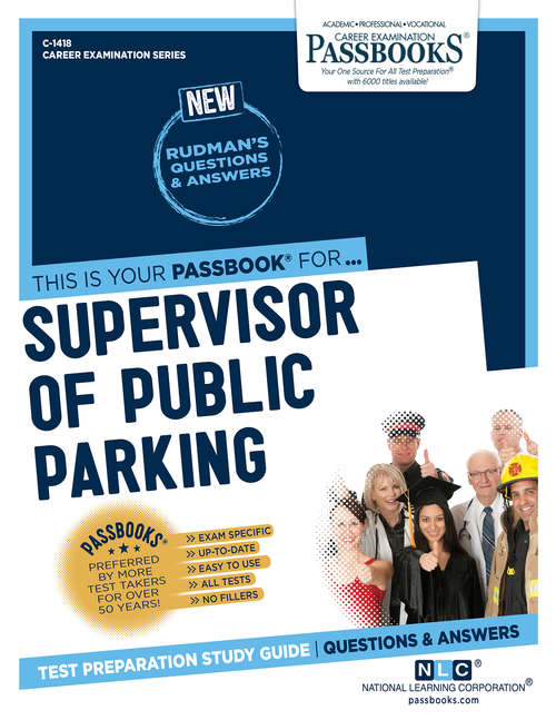 Book cover of Supervisor of Public Parking: Passbooks Study Guide (Career Examination Series)