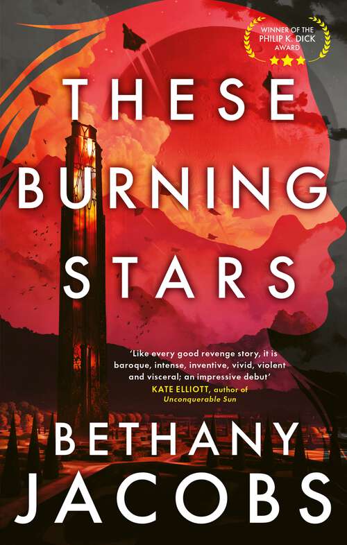 Book cover of These Burning Stars: The Phillip K. Dick Award winner