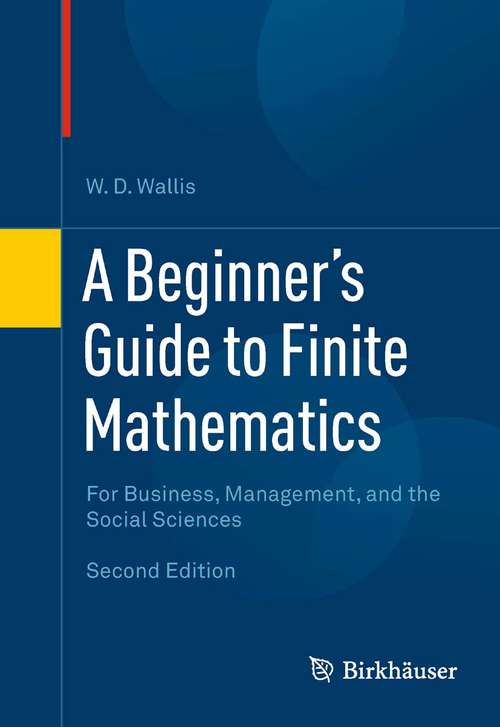 Book cover of A Beginner's Guide to Finite Mathematics