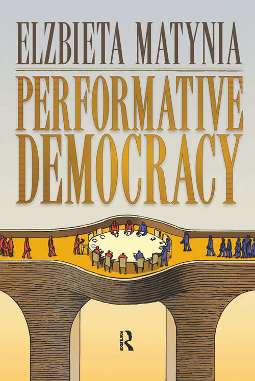 Book cover of Performative Democracy