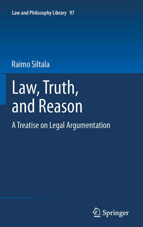 Book cover of Law, Truth, and Reason
