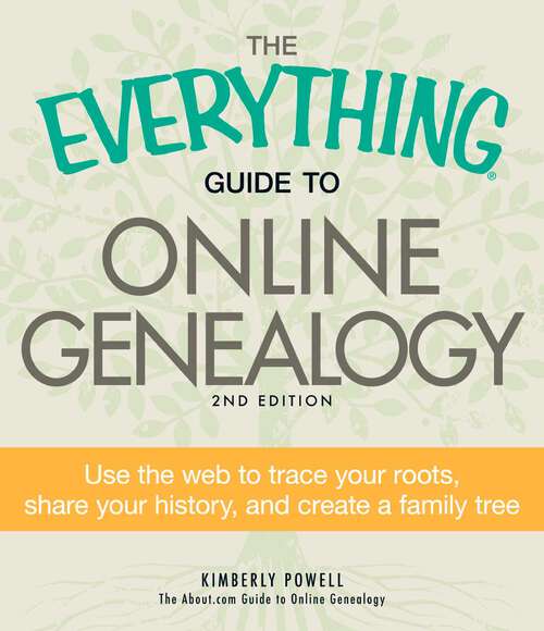Book cover of Guide to Online Genealogy: Second Edition (The Everything )