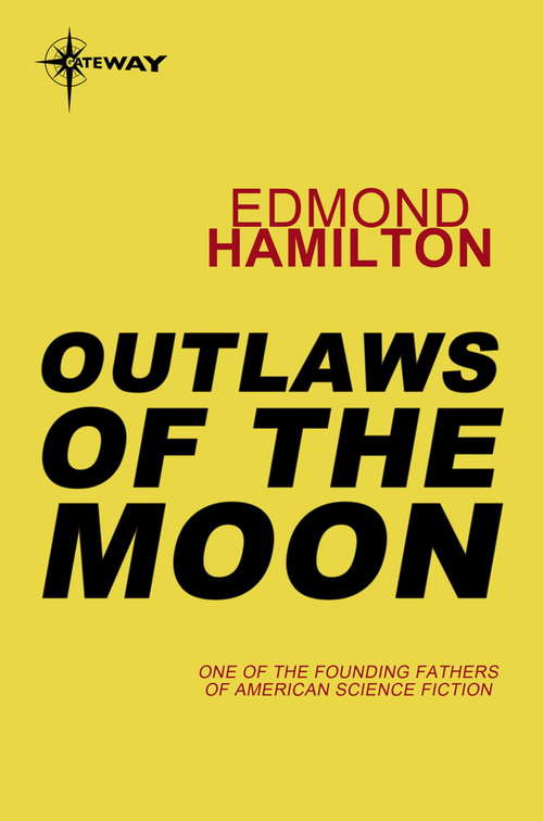 Outlaws of the Moon
