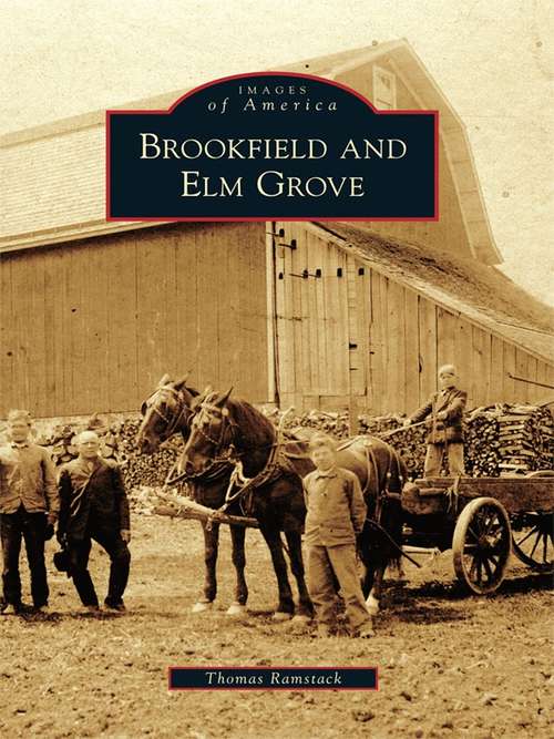Book cover of Brookfield and Elm Grove