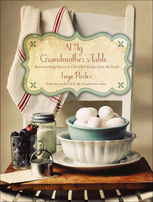 Book cover of At My Grandmother's Table