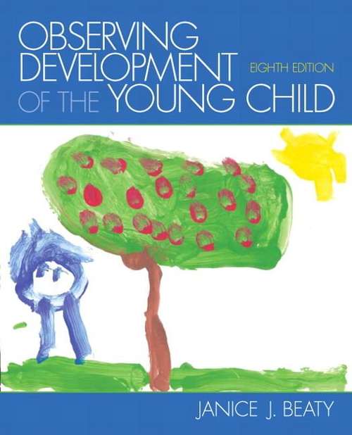 Book cover of Observing Development Of The Young Child (8)