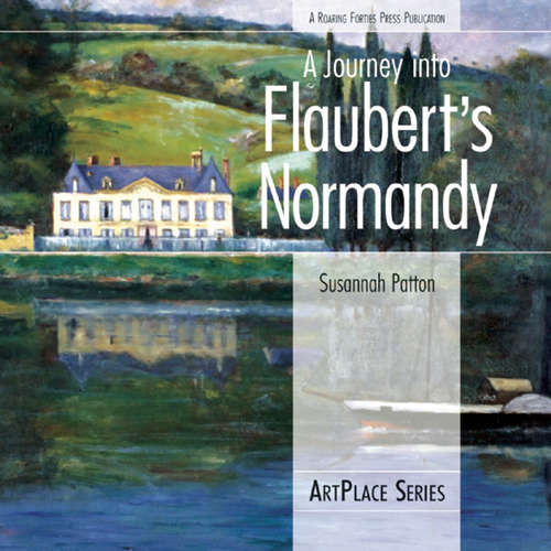 Book cover of A Journey Into Flaubert's Normandy