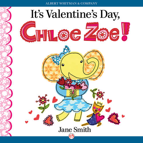 It's Valentine's Day, Chloe Zoe!