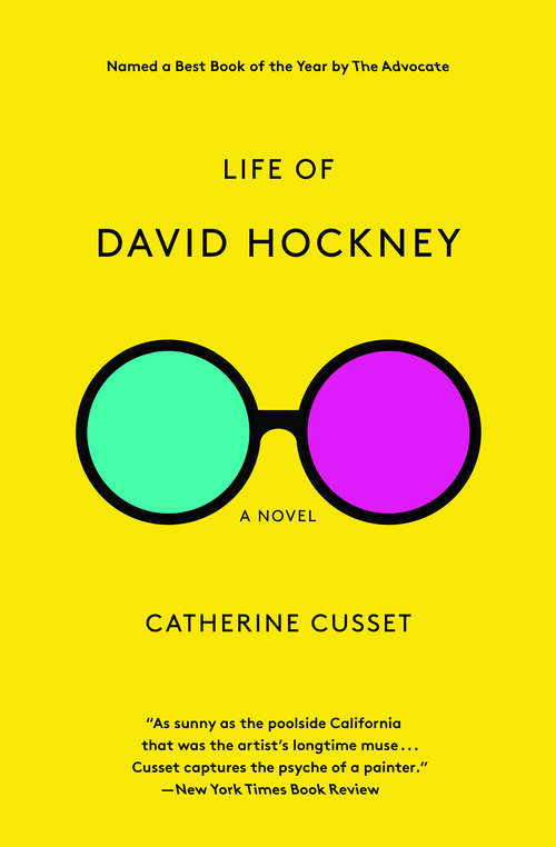Book cover of Life of David Hockney: A Novel