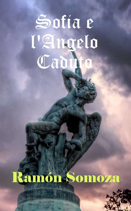 Book cover of Sofia e l'Angelo Caduto