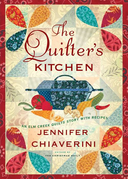 Book cover of The Quilter's Kitchen (Elm Creek Quilts #13)