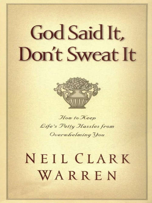 Book cover of God Said It, Don't Sweat It