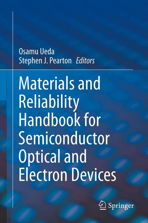 Book cover of Materials and Reliability Handbook for Semiconductor Optical and Electron Devices